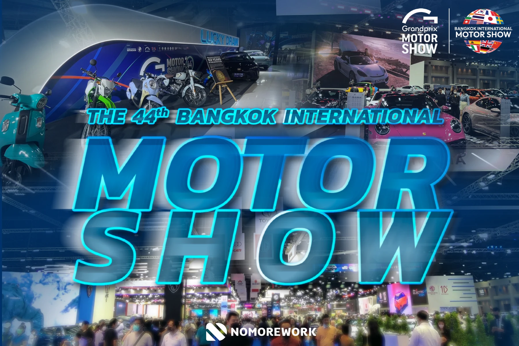 No More Work บุกงาน 44th Bangkok International Motor Show 2023